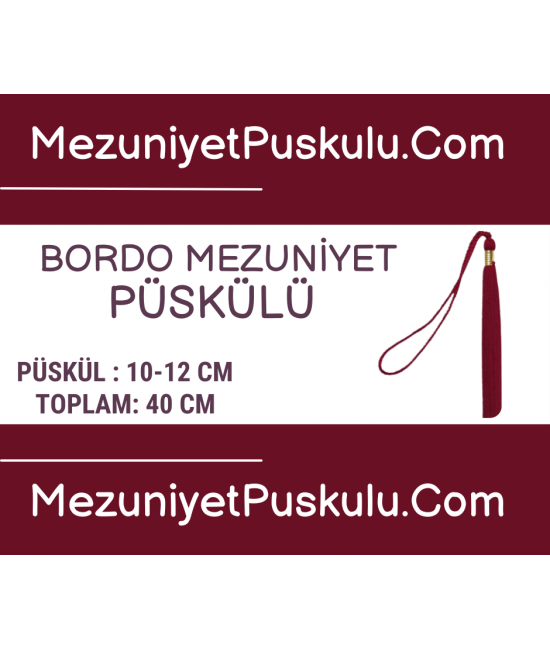Bordo Mezuniyet Püskülü