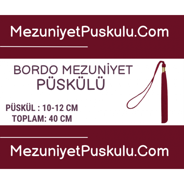 Bordo Mezuniyet Püskülü